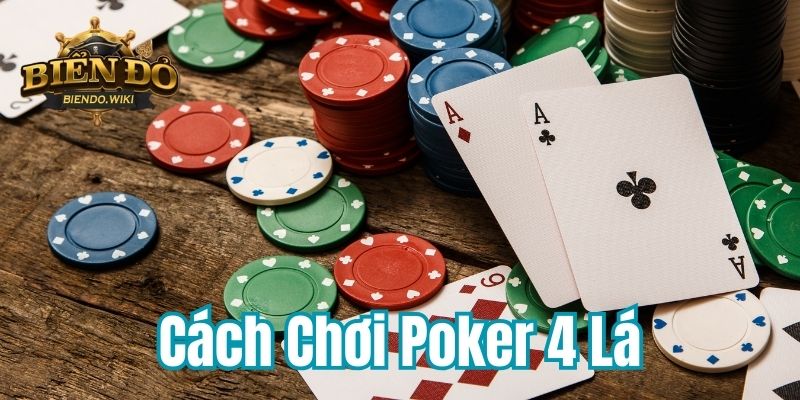 cach-choi-poker-4-la-800x400