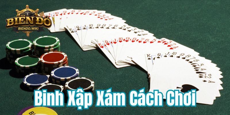 binh-xap-xam-cach-choi-800x400