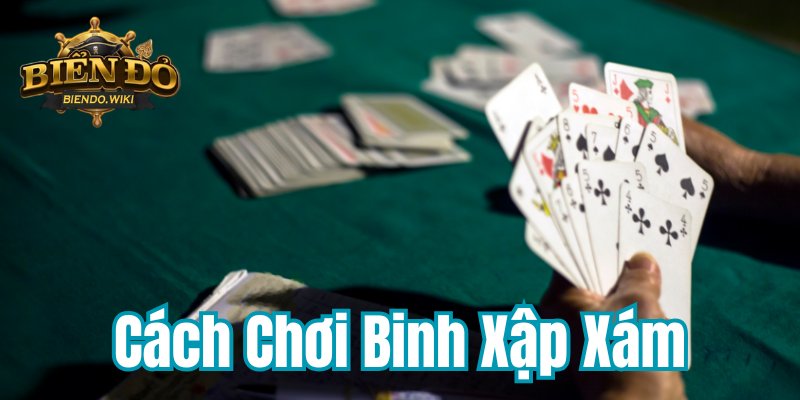 cach-choi-binh-xap-xam-800x400